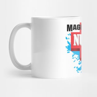 Magnificent Nurse Mug